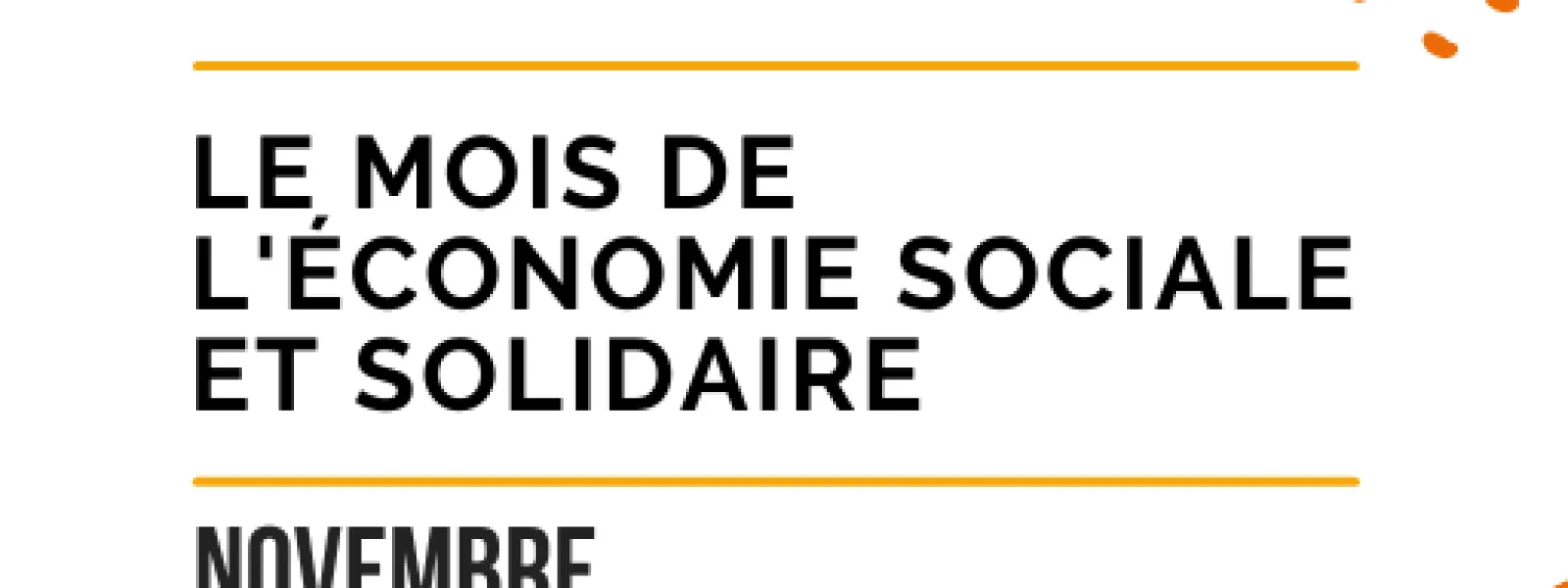 LE MOIS DE L'ÉCONOMIE SOCIALE ET SOLIDAIRE